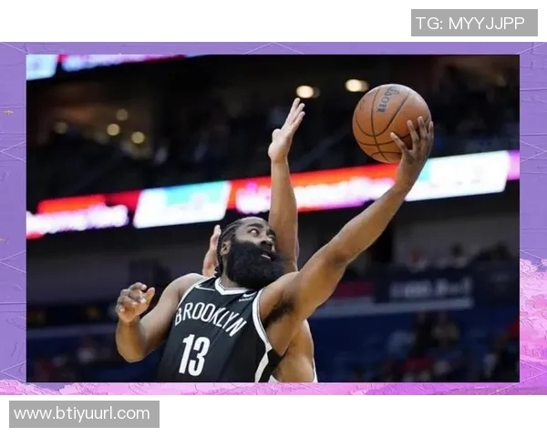 杜兰特称赞哈登适应能力强继续在新潮流中展现出色表现